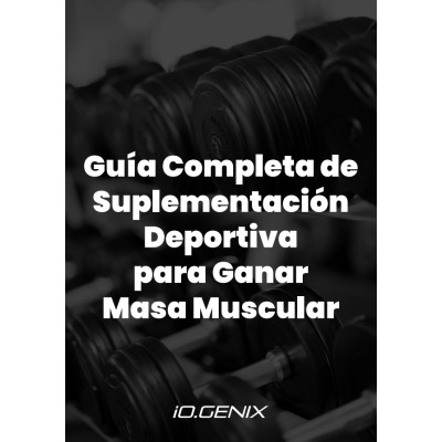 Ebook - Guía para optimizar la ganancia de masa muscular